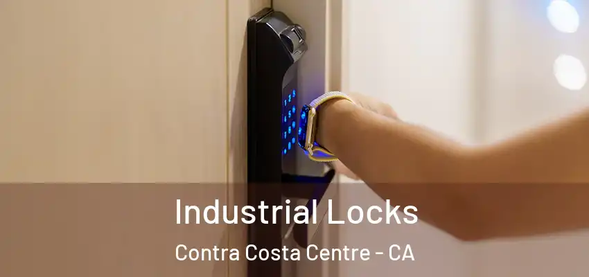  Industrial Locks Contra Costa Centre - CA